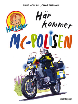 cover image of Halvan--Här kommer MC-polisen